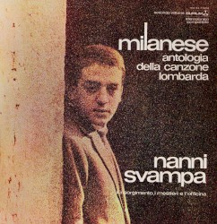 Milanese: Antologia della canzone lombarda, Secondo volume: Il Risorgimento, i mestieri e l’officina