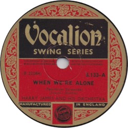 When We're Alone / Life Goes to a Party