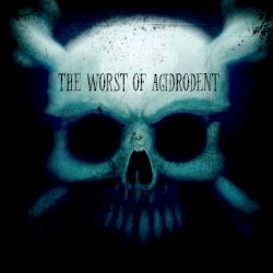 The Worst of Acidrodent