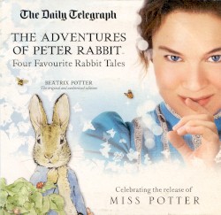 The Adventures of Peter Rabbit: Four Favourite Rabbit Tales / Tom Kitten and Friends: Five Favourite Animal Tales