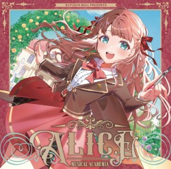 MUSICAL ACADEMIA SERIES "ALICE"