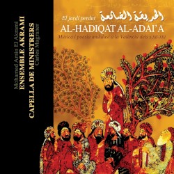 Al-Hadiqat Al-Adai'a (El jardí perdut): Música i poesia a la València dels S.XII-XIII