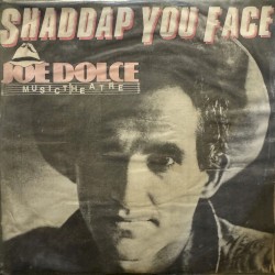 Shaddap You Face