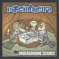 The Underground Science