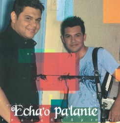 Echa'o pa'lante