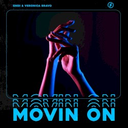 Movin On