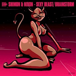 Sexy Beast / Brainstorm
