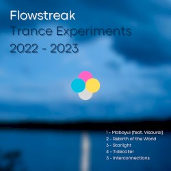 Trance Experiments 2022-2023