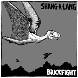 Shang-A-Lang / Brickfight