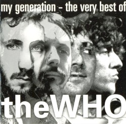 My Generation – The Very Best of The Who