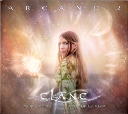 Arcane 2: Music Inspired by the Works of Kai Meyer