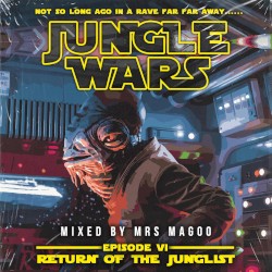 Jungle Wars: Episode VI - Return of the Junglist LP