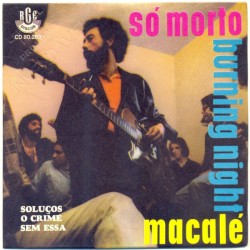 Só Morto (Burning Night)