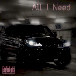 All I Need