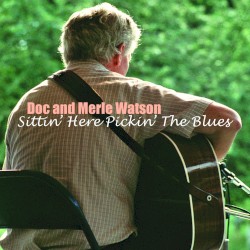 Sittin’ Here Pickin’ the Blues
