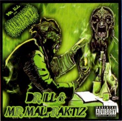 Dr. iLL & Mr. Malpraktiz