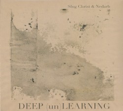 DEEP (un)LEARNING