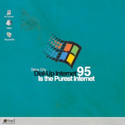 DIAL-UP INTERNET IS THE PUREST INTERNET / MALE PATTERN BALDNESS