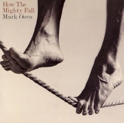 How the Mighty Fall