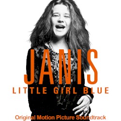 Janis: Little Girl Blue