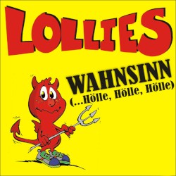 Wahnsinn (... Hölle, Hölle, Hölle)