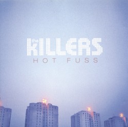 Hot Fuss