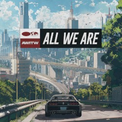 All We Are