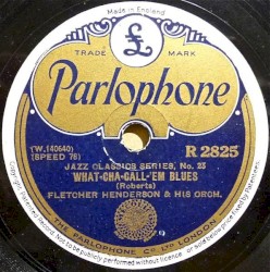 What-Cha-Call-'em Blues / High Society