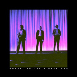 Honey, You're a Dead Man