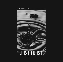 Just Trust EP