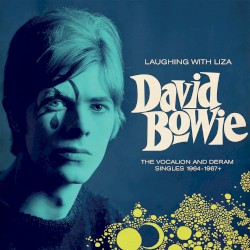 Laughing With Liza: The Vocalion and Deram Singles 1964–1967 Plus