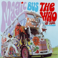 Magic Bus: The Who on Tour