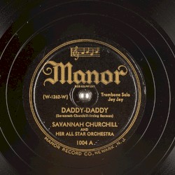 Daddy‐Daddy / All Alone