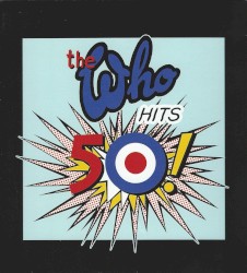 The Who Hits 50!