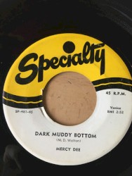 Dark Muddy Bottom / Get to Gettin'