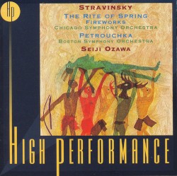 The Rite of Spring / Fireworks / Petrouchka
