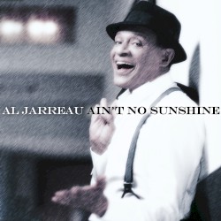 Ain’t No Sunshine