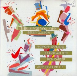 This Is for You John