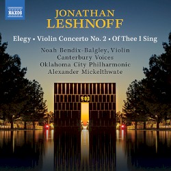 Elegy / Violin Concerto No. 2 / Of Thee I Sing