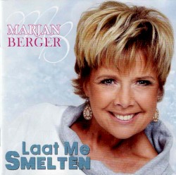 Laat me smelten