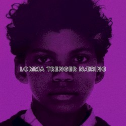 Lomma Trenger Næring