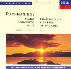 Piano Concerto No.2 / Rhapsody on a Theme of Paganini