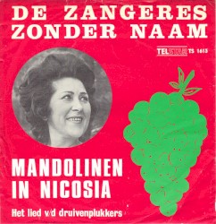 Mandolinen in Nicosia (Het lied v/d druivenplukkers) / De schutting