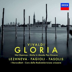 Gloria / Nisi Dominus / Nulla in mundo pax