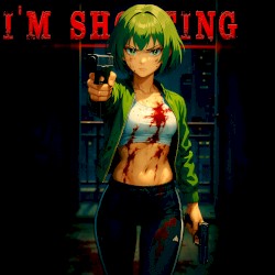 I'm Shooting