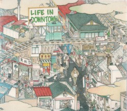 LIFE IN DOWNTOWN