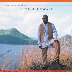 The Very Best of George Howard