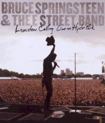 London Calling: Live in Hyde Park