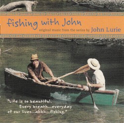 Fishing With John [TV Soundtrack]