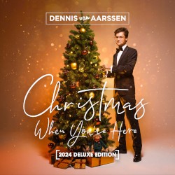 Christmas When You're Here (2024 Deluxe Edition)